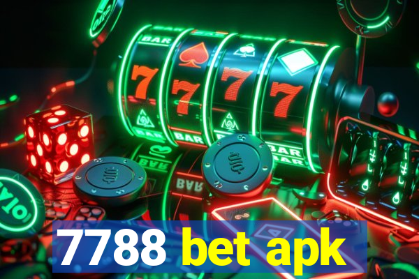 7788 bet apk